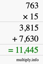 How to calculate 763 times 15 using long multiplication