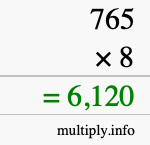 How to calculate 765 times 8 using long multiplication How to calculate 765 times 8 using long multiplication