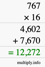 How to calculate 767 times 16 using long multiplication