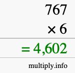 How to calculate 767 times 6 using long multiplication