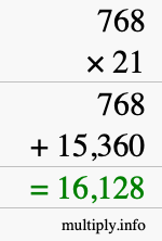 How to calculate 768 times 21 using long multiplication