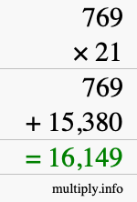 How to calculate 769 times 21 using long multiplication