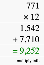 How to calculate 771 times 12 using long multiplication How to calculate 771 times 12 using long multiplication