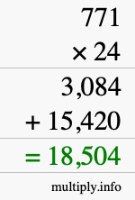 How to calculate 771 times 24 using long multiplication How to calculate 771 times 24 using long multiplication