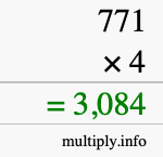 How to calculate 771 times 4 using long multiplication How to calculate 771 times 4 using long multiplication
