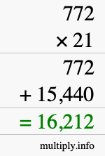 How to calculate 772 times 21 using long multiplication