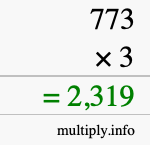 How to calculate 773 times 3 using long multiplication