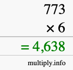 How to calculate 773 times 6 using long multiplication