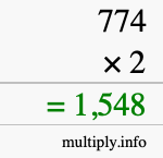 How to calculate 774 times 2 using long multiplication How to calculate 774 times 2 using long multiplication