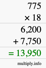 How to calculate 775 times 18 using long multiplication