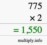 How to calculate 775 times 2 using long multiplication How to calculate 775 times 2 using long multiplication