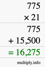 How to calculate 775 times 21 using long multiplication
