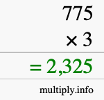How to calculate 775 times 3 using long multiplication How to calculate 775 times 3 using long multiplication