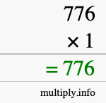 How to calculate 776 times 1 using long multiplication