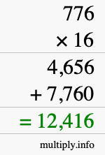 How to calculate 776 times 16 using long multiplication