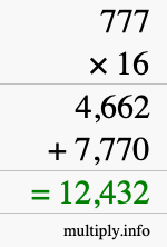 How to calculate 777 times 16 using long multiplication