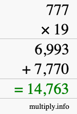 How to calculate 777 times 19 using long multiplication