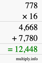 How to calculate 778 times 16 using long multiplication
