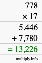 How to calculate 778 times 17 using long multiplication