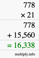 How to calculate 778 times 21 using long multiplication