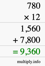 How to calculate 780 times 12 using long multiplication How to calculate 780 times 12 using long multiplication