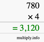How to calculate 780 times 4 using long multiplication How to calculate 780 times 4 using long multiplication