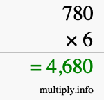 How to calculate 780 times 6 using long multiplication