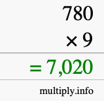 How to calculate 780 times 9 using long multiplication How to calculate 780 times 9 using long multiplication