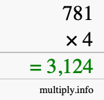 How to calculate 781 times 4 using long multiplication How to calculate 781 times 4 using long multiplication