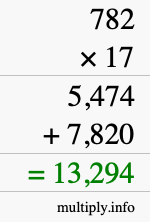 How to calculate 782 times 17 using long multiplication