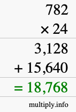 How to calculate 782 times 24 using long multiplication