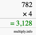 How to calculate 782 times 4 using long multiplication