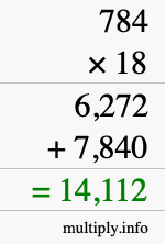 How to calculate 784 times 18 using long multiplication