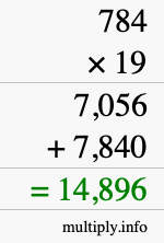 How to calculate 784 times 19 using long multiplication