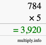 How to calculate 784 times 5 using long multiplication How to calculate 784 times 5 using long multiplication
