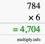How to calculate 784 times 6 using long multiplication How to calculate 784 times 6 using long multiplication