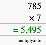 How to calculate 785 times 7 using long multiplication