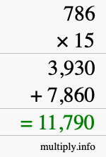 How to calculate 786 times 15 using long multiplication How to calculate 786 times 15 using long multiplication