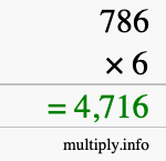 How to calculate 786 times 6 using long multiplication How to calculate 786 times 6 using long multiplication