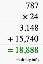 How to calculate 787 times 24 using long multiplication