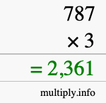 How to calculate 787 times 3 using long multiplication