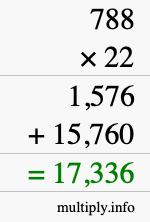 How to calculate 788 times 22 using long multiplication