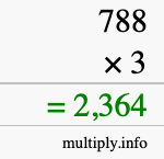 How to calculate 788 times 3 using long multiplication How to calculate 788 times 3 using long multiplication