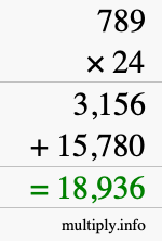 How to calculate 789 times 24 using long multiplication