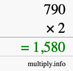 How to calculate 790 times 2 using long multiplication