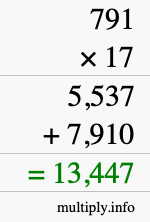 How to calculate 791 times 17 using long multiplication