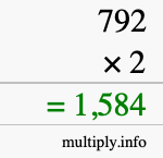 How to calculate 792 times 2 using long multiplication