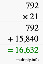 How to calculate 792 times 21 using long multiplication