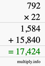How to calculate 792 times 22 using long multiplication