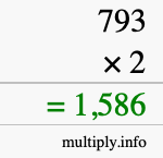 How to calculate 793 times 2 using long multiplication How to calculate 793 times 2 using long multiplication